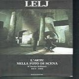 L Arte Nella Foto Di Scena Cinema Italiano 1974 1994 