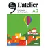 L'atelier A2 Eleve