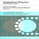 L D Landau's E.m. Lifshitz's Statisticalphysicsthirdedition, Part 1(statisticalphysics, Third Editionpaperback](1980)
