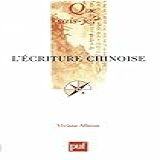 L ecriture Chinoise By
