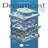 L Histoire De La Dreamcast