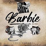 La Barbie -En Vivo-