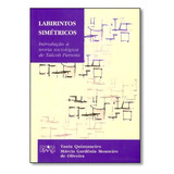 Labirintos Simétricos Introdução À Teoria Sociológica De Talcott Parsons De Tania Quintaneiro Editora Ufmg Capa Mole Em Português