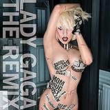 Lady Gaga The Remix CD