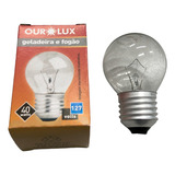 Lampada Lustre Forno Fogão Geladeira 2700k 40w 110v Ourolux
