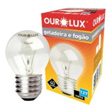 Lâmpada Ourolux 40w 127v Iluminação Interna Geladeira Fogão