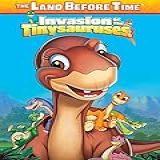 Land Before Time: Invasion Of The Tinysauruses