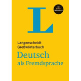 Langenscheidt Großworterbuch Deutsch Als Fremdsprache Mi