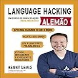Language Hacking Alemão Um Curso De Conversação Para Iniciantes