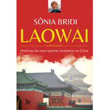 Laowai Historias De