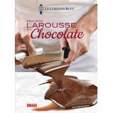 Larousse Do Chocolate Le