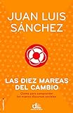 Las Diez Mareas Del Cambio (eldiario.es Libros) (spanish Edition)