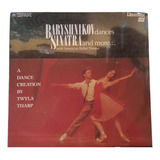 Laser Disc Baryshnikov Dances