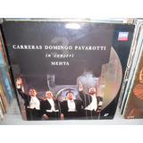 Laserdisc Careras Domingo E Pavarotti