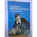Lasker Manual Of Chess Dr Emanuel