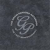 Last Whippoorwill Audio CD Parsons Gram Notebook