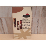 Latina Familia-sheila E./p.escovedo & T. Puente Imp Fita Vhs
