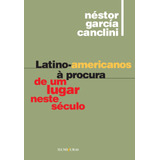 Latino americanos À Procura De Um