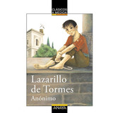 Lazarillo De Tormes, Do Anonymous. Editorial Anaya Infantil Y Juvenil, Capa Mole Em Espanhol