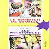 Le Barbier De Seville Les Miserables Con CD Audio
