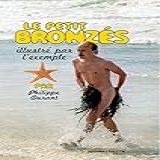 Le Petit Bronzés Illustré Par L'exemple