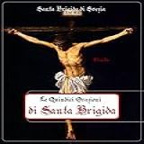 Le Quindici Orazioni Di Santa Brigida -Italian Edition-