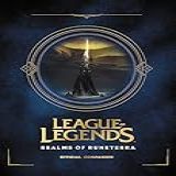 League Of Legends Realms Of Runeterra Official Companion 