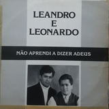 Leandro E Leonardo Não
