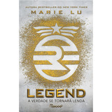 Legend A Verdade Se Tornará Lenda trilogia Legend De Lu Marie Editorial Editora Rocco Ltda Tapa Mole En Português 2021