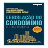 Legislação Do Condomínio Com Notas Explicativas