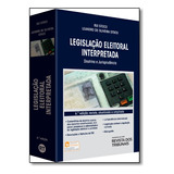 Legislação Eleitoral Interpretada, De Rui Stoco. Editora Revista Dos Tribunais Em Português