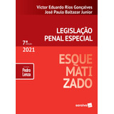 Legislacão Penal Especial Esquematizado, De Baltazar Junior, José Paulo. Editorial Saraiva Jur, Tapa Mole En Português, 2021