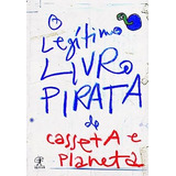 Legitimo Livro Pirata De