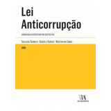 Lei Anticorrupção: Comentada Dispositivo Por Dispositivo, De Sales De. Editora Almedina Brasil, Capa Mole Em Português
