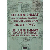 Leilui Nishmat - Em Elevação De Sua Alma E Os Judeus De Sinal - Pesquisa Genealógica Inquisição
