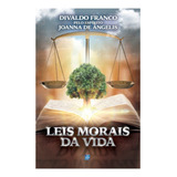 Leis Morais Da Vida