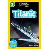Leitores Da National Geographic: Titanic