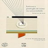 Leitura E Produção De Texto Na Universidade Roteiros De Aula