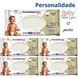 Lenço Umedecido Personalidade Baby Care 12 Pacotes C 100 Un