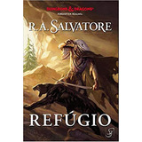 Lenda De Drizzt, A - Refugio - Vol. 3, De Salvatore, R. A.. Editorial Jambo, Tapa Mole, Edición 1ª Edição - 2018 En Português