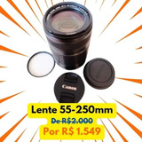 Lente Canon Ef s 55 250mm F 4 5 6 Is Stm