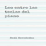 Leo Entre Las Teclas Del Piano