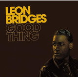 Leon Bridges Good Thing Cd