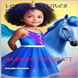 LES AVENTURES D ANNA  ALBUM COMPLET  French Edition 