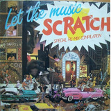 Let The Music Scratch