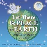 Let There Be Peace On Earth  And Let It Begin With Me  With CD  Audio  