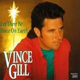Let There Be Peace On Earth  Audio CD  Gill  Vince
