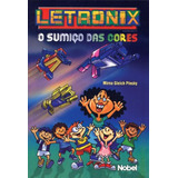 Letronix O Sumiço Das Cores