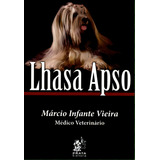Lhasa Apso De Vieira Infante Prata Editora Capa Mole Em Português 2008
