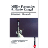 Liberdade Liberdade De Fernandes Millôr L pm Pocket 18 Vol 18 Editorial Publibooks Livros E Papeis Ltda Tapa Mole En Português 1997